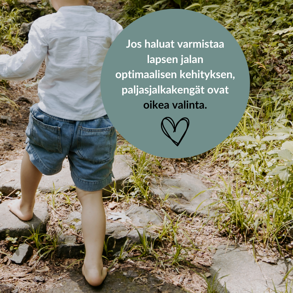 Jos haluat varmistaa lapsen jalan optimaalisen kehityksen, paljasjalkakengät ovat oikea valinta.